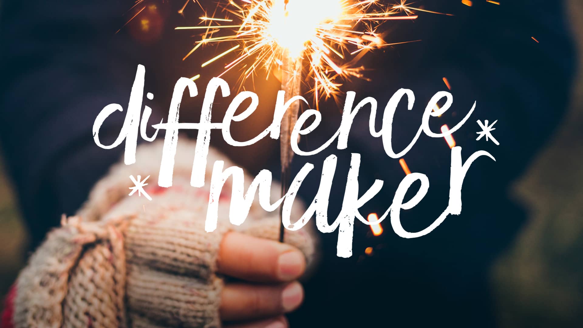 5 Ways To Be A Difference Maker
