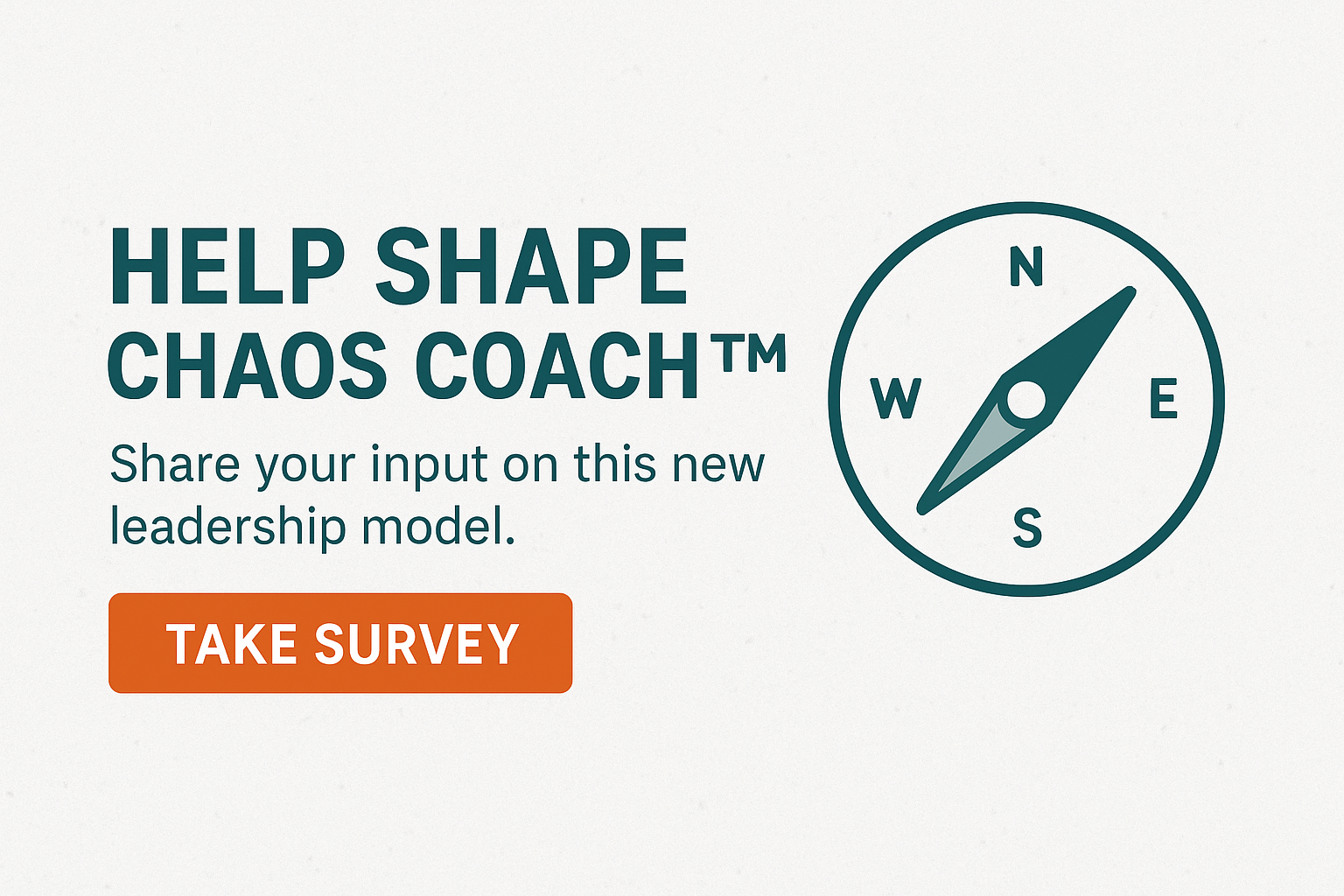 Chaos Coach™: Because Leadership Doesn’t Come with a Map