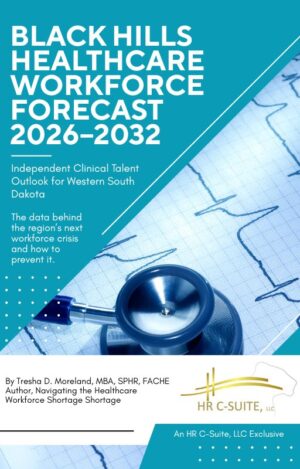 Black Hills Healthcare Workforce Forecast 2026–2032