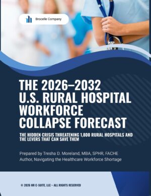 2026–2032 U.S. Rural Hospital Workforce Collapse Forecast