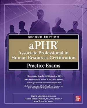 aPHR Associate Professional in Human Resources Certification Practice Questions — New Condition — Author Copy